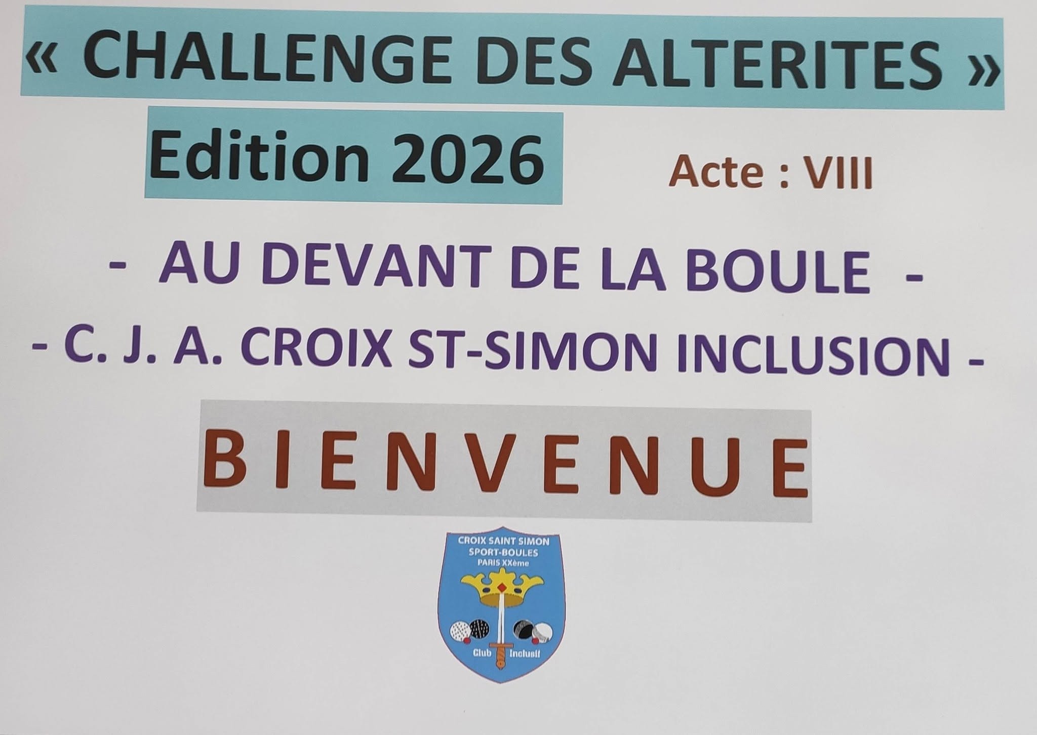 Le challenge des Altérités , acte 8 Club de la Croix St Simon Paris XXeme.