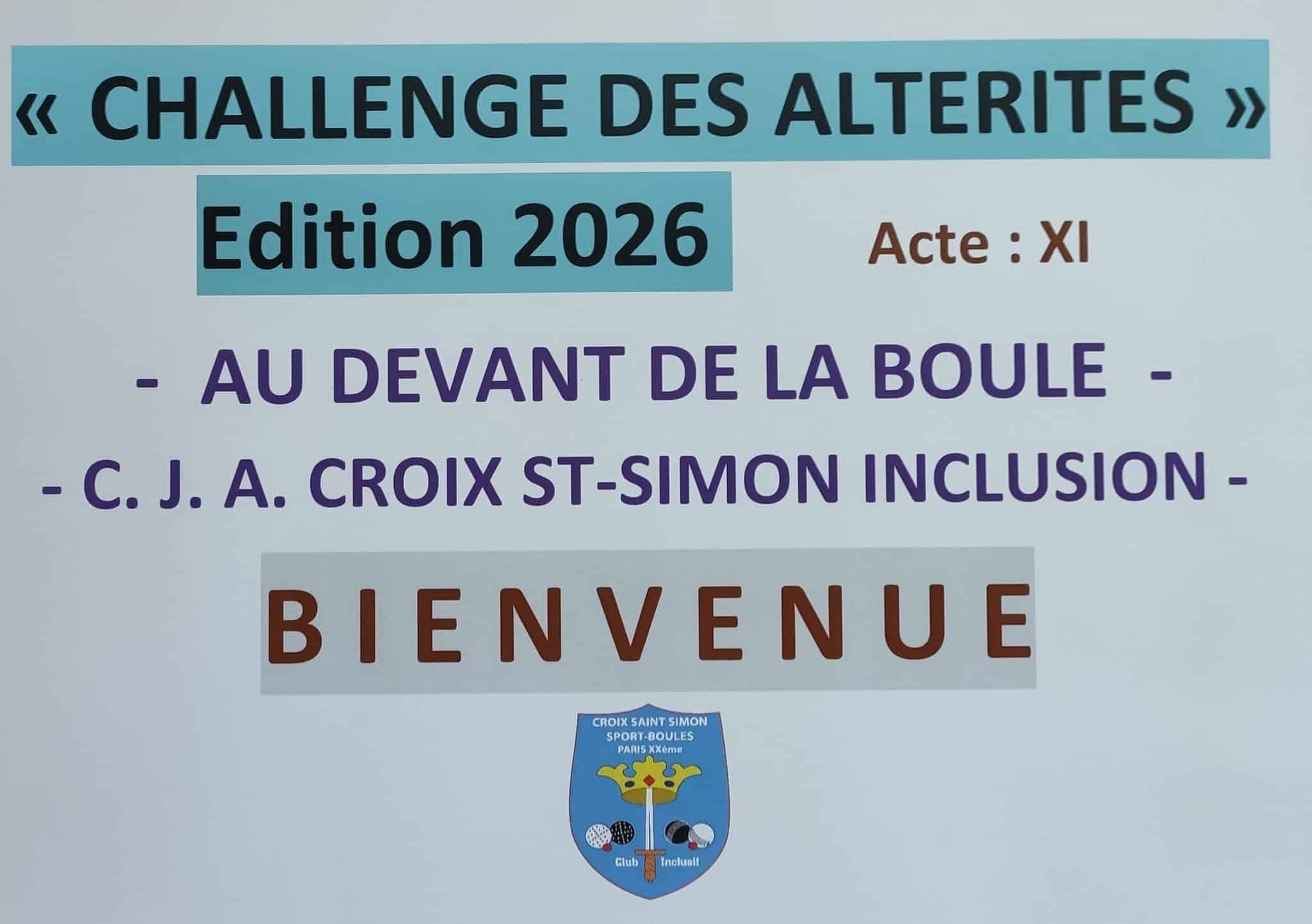 Le challenge des Altérités , acte 11 au Club de la Croix St Simon Inclusion Paris XXeme.